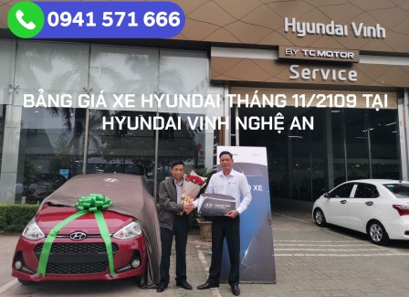 Bảng giá xe hyundai tháng 11/2019 và chương trình khuyễn mãi tại đại lý Hyundai Vinh Nghệ An