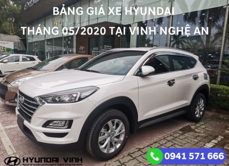 Bảng giá xe Hyundai tháng 05/2020 tại Hyundai Vinh Nghệ An