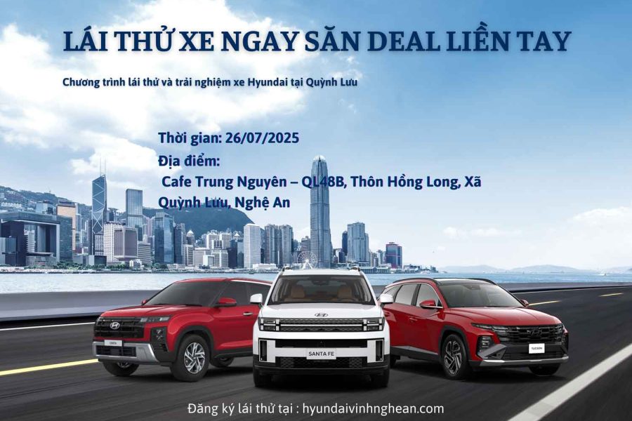Sự Kiện Lái Thử Xe Hyundai Tháng 7 Tại Nghệ An – Ưu Đãi Hấp Dẫn, Quà Tặng Ngập Tràn!